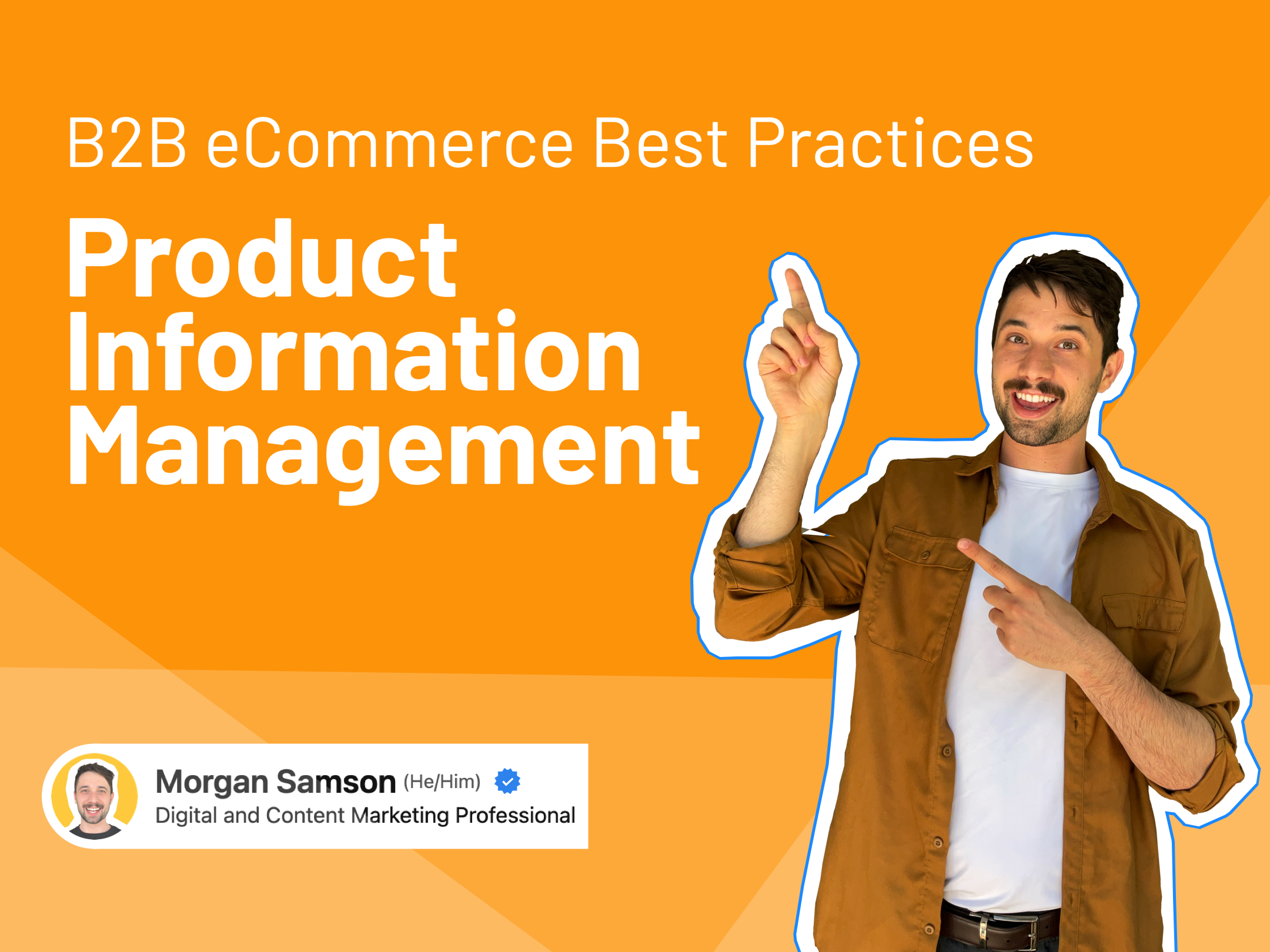 Product Information Management: B2B ECommerce Best Practices | Unleashed